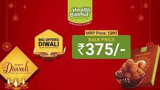 Diwali Special - Healthy Sweets for YOU with Great Offers