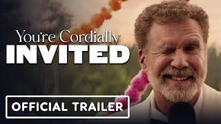 You're Cordially Invited - Official Trailer (2025) Will Ferrell, Reese Witherspoon