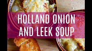 Holland Onion and Leek Soup | In The Kitch with Momma Cuisine | Momma Cuisine TV