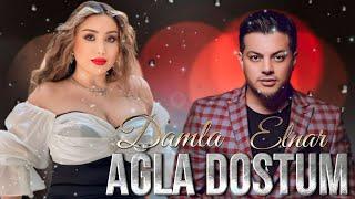 Damla & Elnar - Agla Dostum 2024 ( Remix BlackBeatsZ )