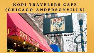 Kopi Travelers Cafe- A HIDDEN GEM! (Chicago-Andersonville)