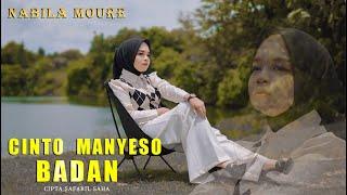 Nabila Moure - Cinto Manyeso Badan (Official Music Video)