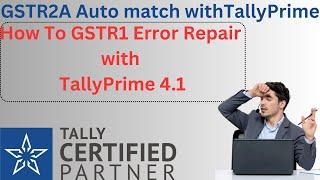 GSTR2A Reconcile and GSTR1 With TallyPrime4 1 by Unique Computers