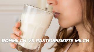 Rohmilch vs. Pasteurisierte Milch: Was du wissen solltest!