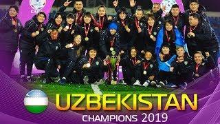 O'ZBEKISTON CHEMPION 2019. BARCHA GOLLAR.