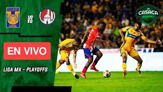  TIGRES vs ATLÉTICO SAN LUIS EN VIVO  LIGA MX - CUARTOS DE FINAL - VUELTA