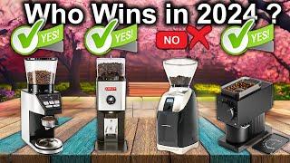 The Best Coffee Grinders OF 2024, Tested And Reviewed