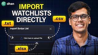 Introducing Import Watchlist on Dhan | tv.dhan.co | Dhan