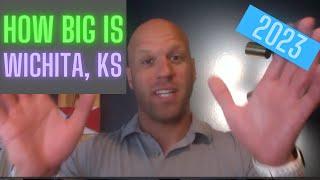 How big is Wichita, KS? [Wichita Life ICT]