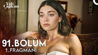 Yalı Çapkını 91. Bölüm Fragman