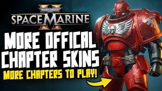 Space Marine 2 - MORE OFFICIAL CHAPTER SKINS!