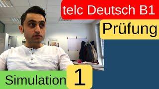 telc Deutsch B1 Zertifikat Deutsch [ Simulation 1 ]