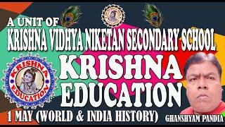 1 मई  का इतिहास (1 May's History) ||#K_V_N_SEC_SCHOOL||by GHANSHYAM PANDIA
