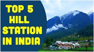 Top 5 hill stations in India | best hill stations to visit in 2021 | Summer places || Travel Video