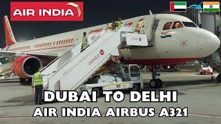 Dubai to Delhi Trip Report | Air India Airbus A321 | Economy Class | Marhaba Lounge DXB Terminal 1