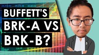 Berkshire Hathaway's BRK.A and BRK.B: What's the Difference?