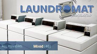 First Look at Laundromat Simulator