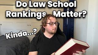 Law School Rankings Don't Matter (Most of the Time)