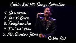 Sabin Rai Hit Songs Collection 2023 || Sabin Rai All Time favorite ||Sabin Rai song collection 2023