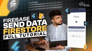 How to SEND Data to Firestore Database | Flutter Firebase 2024