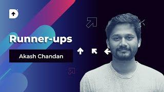 Runner-ups - Akash Chandan | DesignUp Conference 2019