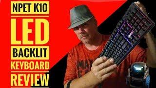 NPET K10 Gaming Keyboard for under $25 Bucks Review