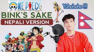 ONE PIECE - Bink's Sake (Nepali Version) Yohohoho | Ujjwal Baraili 