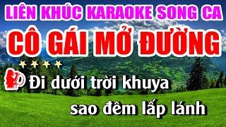 Liên Khúc Karaoke Song Ca CÔ GÁI MỞ ĐƯỜNG Nhạc Sống Khánh My | Dễ Hát Nhất