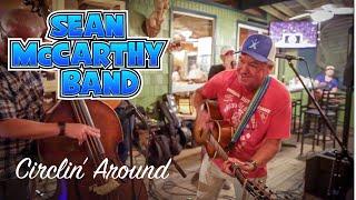 Sean McCarthy Band - Circlin' Around (Bluegrass)