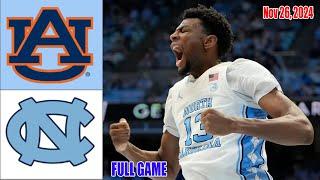 Auburn Tigers vs North Carolina Tar Heels | Game Highlights Men’s Basketball | Nov 26,2024 | TODAY