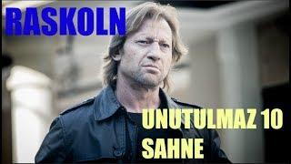 RASKOLN - Unutulmaz 10 Sahne! - HD