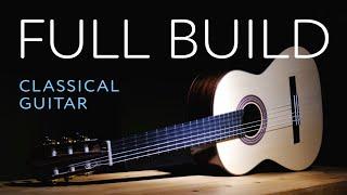  Making a Classical Guitar From Scratch.