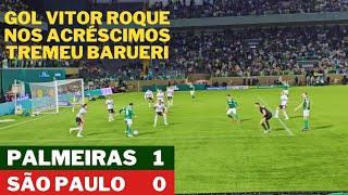 Palmeiras 1x0 São Paulo - Gol de Vitor Roque nos acréscimos faz Barueri ferver! Visão da torcida!