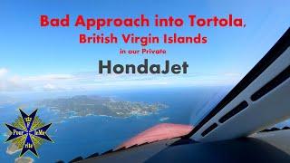 Bad Jet Approach into Tortola, British Virgin Islands, Should Have Gone Around!