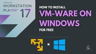 How to install VMWARE workstation player on windows for FREE