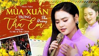 Mùa Xuân Trong Thư Em - Thu Hường | Nhạc Xuân Xưa Thời Chiến