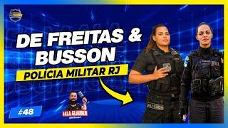 DE FREITAS & BUSSON (PFEM PMERJ) - Fala Glauber Podcast #48