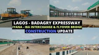 Lagos - Badagry Expressway Iyana-Iba Interchange and Flyover Bridge and BRT Lane Construction Update