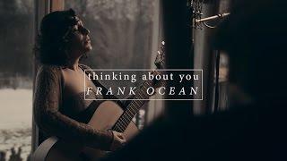 Mirian w/ Kintaro Akiyama and Chris Campbell - Thinking About You (Frank Ocean) - Current Sessions