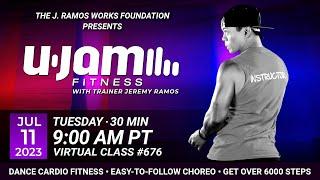 Virtual 30 Minute U-Jam Fitness Class with Jeremy Ramos (07/11/2022) - 9:00AM PT