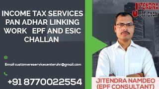 Online Paid Services Available here Tax CONSULTANT PROMO VIDEO, JITENDRA EPF GYAN