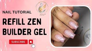 Cách Refill Zen Builder Gel sao cho nhanh thiệt nhanh