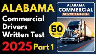 Alabama Commercial Drivers Written Practice Test | Part 1 | CDL Written Practice Test
