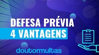 Defesa Prévia: 4 Vantagens de Fazer a Sua Defesa de Autuação!