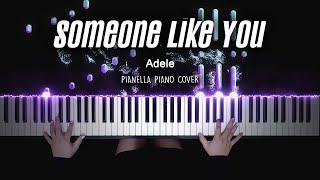 Adele - Someone Like You | Piano Cover by Pianella Piano