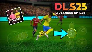 DLS 25 | Advanced Skills Tutorial | Dream League Soccer 2025