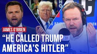 Could JD Vance be 'more dangerous' than Donald Trump? | James O'Brien on LBC