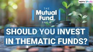 Thematic Funds Vs Sectoral Funds: What Are They & Which Is Better? I The Mutual Fund Show