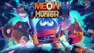 Meow Hunter - Android | iOS (by ChillyRoom)