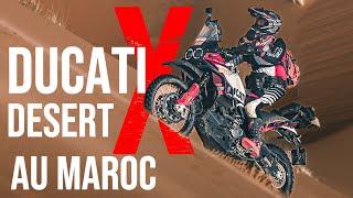 LE MAROC EN DUCATI DESERT X ROAD TRIP & RALLY RAID